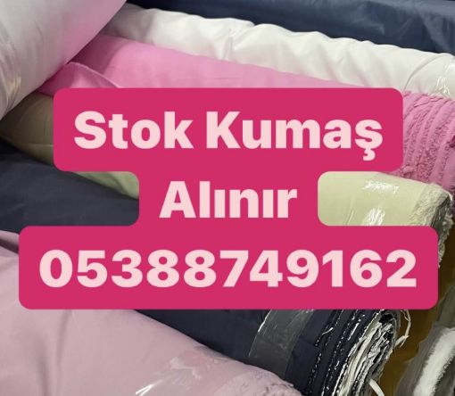 Stok kumaş alım satımı, stok dokuma, stok örme kumaş alınır